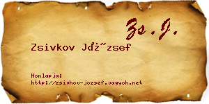 Zsivkov József névjegykártya
